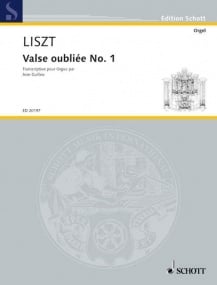 Liszt: Valse oublie No 1 for Organ published by Schott