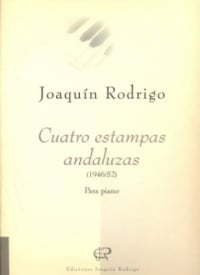Rodrigo: 4 Estampas andaluzas for Piano published by EJR