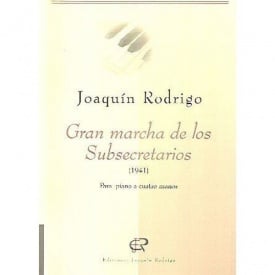 Rodrigo: Gran marcha de los subsecretarios for Piano Duet published by EJR