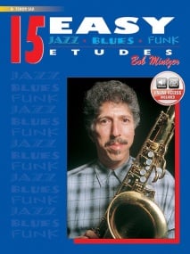 Mintzer: 15 Easy Jazz Blues & Funk Etudes - Bb Instruments published by Warner (Book/Online Audio)