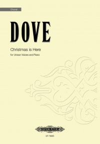 Dove: Christmas is Here (Unison) published by Peters