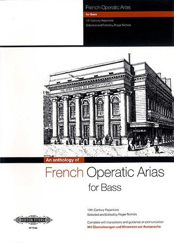 An Anthology of French Operatic Arias for Bass published by Peters Edition
