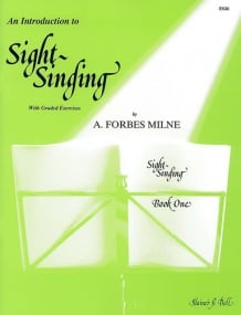 Forbes Milne: Introduction To Sight Singing Book 1 by published Stainer and Bell