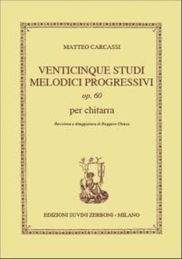 Carcassi: Venticinque Studie Melodici progressivi Opus 60 for Guitar published by Zerboni