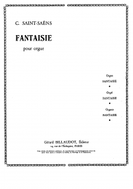 Saint Saens: Fantaisie in Eb for Organ published by Billaudot