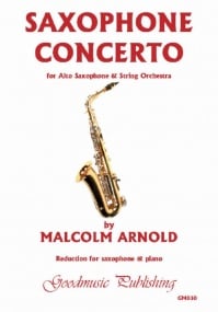 Arnold: Saxophone Concerto published by Goodmusic