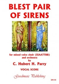 Parry: Blest Pair Of Sirens (Double Chorus SSAATTBB) published by Goodmusic