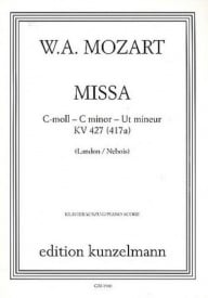 Mozart: Mass in C Minor K427 published by Kunzelmann - Vocal Score