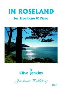 Jenkins: In Roseland for Trombone published by Goodmusic