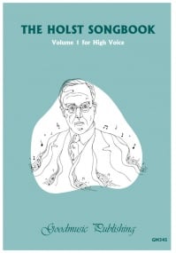 The Holst Songbook Volume 1 for High Voice published by Goodmusic