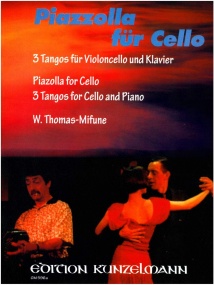 Piazzolla: Piazzolla for Cello published by Kunzelmann