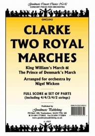 Clarke: Two Royal Marches (Wicken) Orchestral Set published by Goodmusic