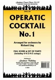 Ling: Operatic Cocktail No.1 Orchestral Set published by Goodmusic