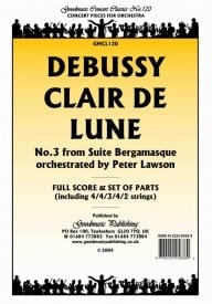Debussy: Clair De Lune (arr.Lawson) Orchestral Set published by Goodmusic