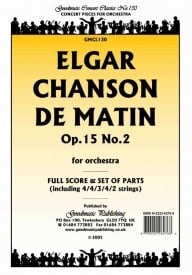 Elgar: Chanson De Matin Orchestral Set published by Goodmusic