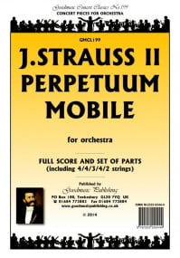 Strauss II: Perpetuum Mobile Orchestral Set published by Goodmusic