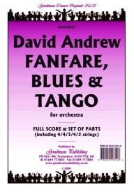 Andrew: Fanfare Blues & Tango Orchestral Set published by Goodmusic