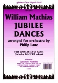 Mathias: Jubilee Dances (arr.Lane) Orchestral Set published by Goodmusic