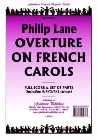 Lane: Overture On French Carols Orchestral Set published by Goodmusic