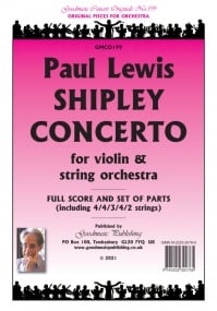 Lewis: Shipley Concerto Romantico for Violin & Strings Orchestral Set published by Goodmusic