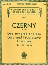 Czerny: 110 Easy & Progressive Exercises Opus 453 by Czerny for Piano published by Schirmer