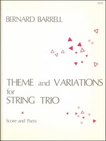 Barrell: Theme and Variations for Violin, Viola and Cello published by Stainer & Bell