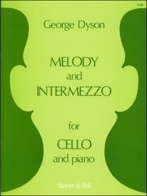 Dyson: Melody & Intermezzo for Cello published by Stainer