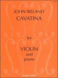 Ireland: Cavatina for Violin published by Stainer and Bell