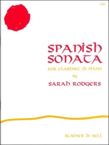 Rodgers: Spanish Sonata for Clarinet published by Stainer and Bell