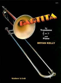 Kelly: Partita for Trombone published by Stainer & Bell