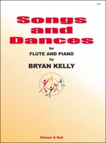 Kelly: Songs and Dances for Flute published by Stainer & Bell