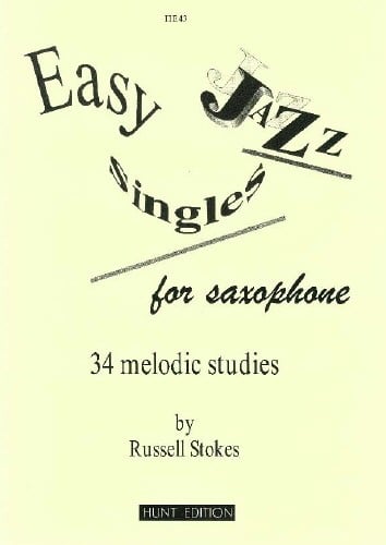 Stokes: Easy Jazz Singles for Saxophone published by Hunt