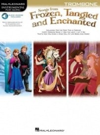 Songs From Frozen, Tangled And Enchanted - Trombone published by Hal Leonard (Book/Online Audio)