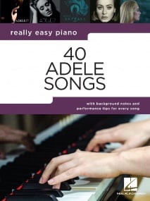 Really Easy Piano - 40 Adele Songs published by Hal Leonard