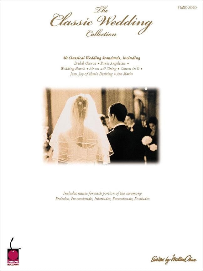 Classic Wedding Collection for Piano published by Cherry Lane Music