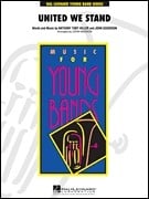 United We Stand for Concert Band published by Hal Leonard - Set (Score & Parts)