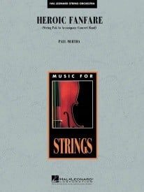 Heroic Fanfare for String Orchestra published by Hal Leonard - Set (Score & Parts)