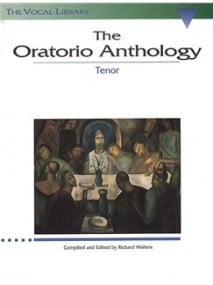 The Oratorio Anthology for Tenor published by Hal Leonard