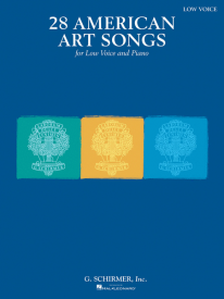 28 American Art Songs for Low Voice published by Schirmer