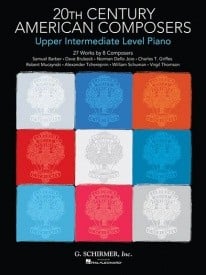 20th Century American Composers : Upper Intermediate Level Piano published by Schirmer