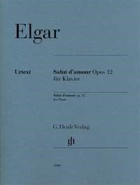 Elgar: Salut d Amour Opus 12 for Piano published by Henle