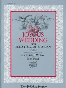 The Joyous Wedding for Trumpet & Organ published by Hope