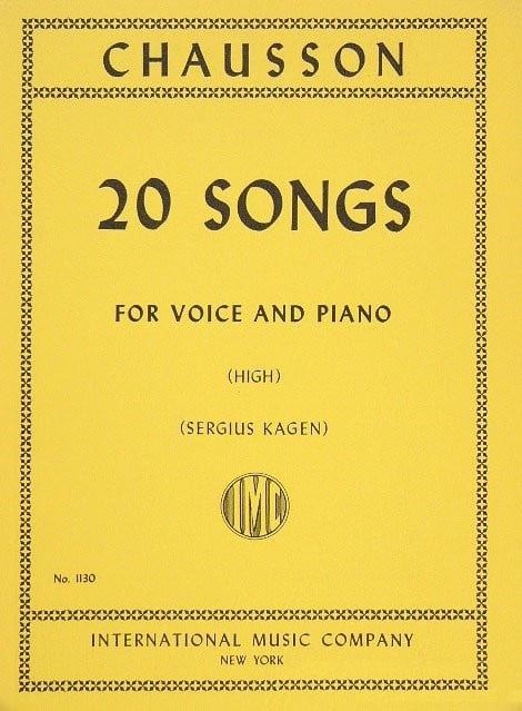Chausson: 20 Songs for High Voice published by IMC