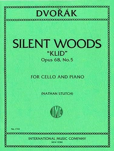 Dvorak: Waldesruhe (Silent Woods) Opus 68/5 for Cello published by IMC