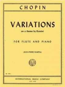 Chopin: Variations on a Theme by Rossini for Flute published by IMC