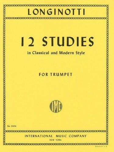 Longinotti: 12 Studies in Classical and Modern Style for Trumpet published by IMC
