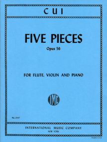 Cui: Five Pieces Opus 56 published by IMC