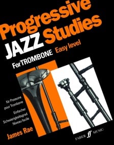 Rae: Progressive Jazz Studies Easy Level for Trombone published by Faber