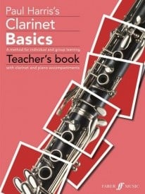 Clarinet Basics: Teacher Book published by Faber