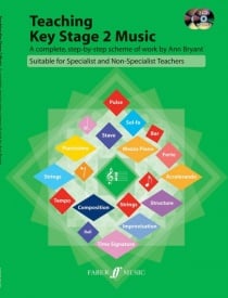 Bryant: Teaching Key Stage 2 Music published by Faber (Book & CD)